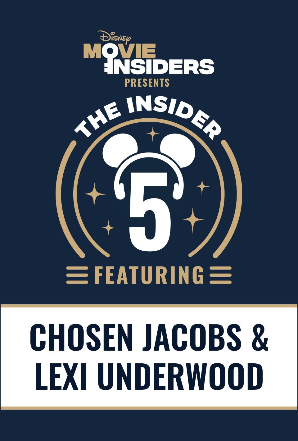 The Insider 5 featuring Chosen Jacobs & Lexi Underwood